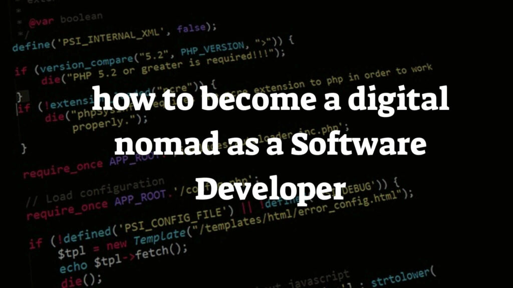 how to become digital nomad as a Software Developer